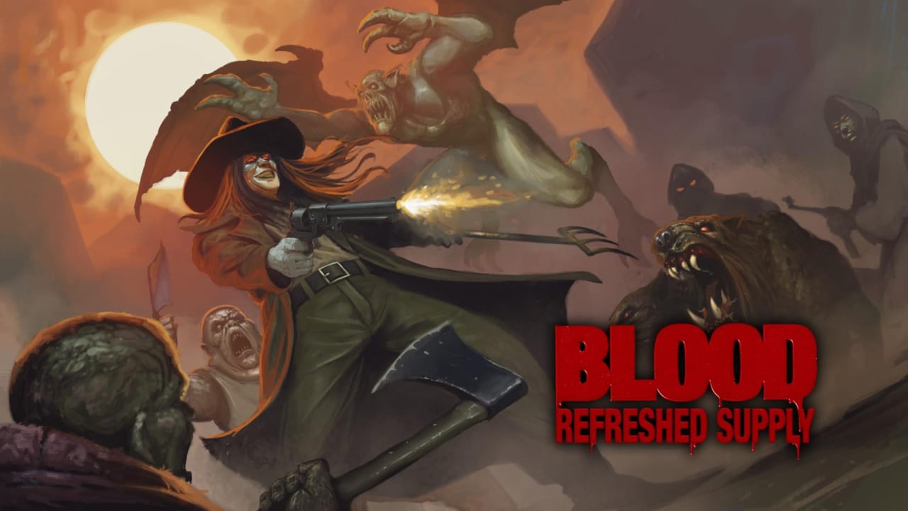 血祭 补给焕新丨Blood: Refreshed Supply-灼光资源宝库