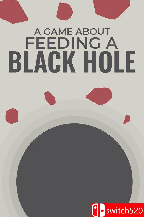 《关于喂养黑洞的游戏（A Game About Feeding A Black Hole）》官方中文 [中文/英文/日语]-灼光资源宝库