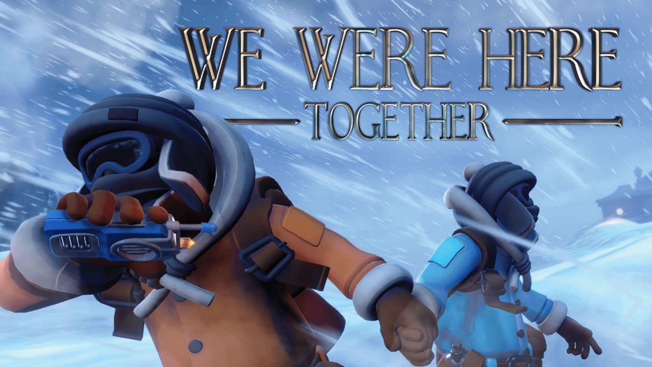我们一起在这里丨We Were Here Together-灼光资源宝库