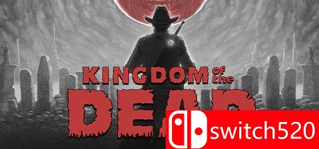 《死亡帝国（KINGDOM of the DEAD）》官方中文 v1.21 [中文/繁体/英文/日语]-灼光资源宝库