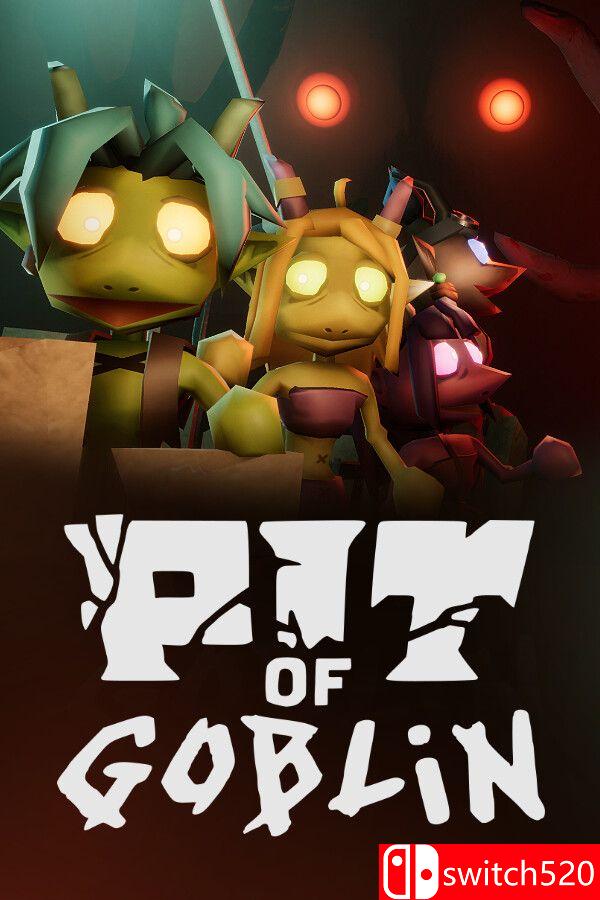 《哥布林之坑（PIT OF GOBLIN）》官方中文 Build 22046121 [中文/英文/日语]-灼光资源宝库