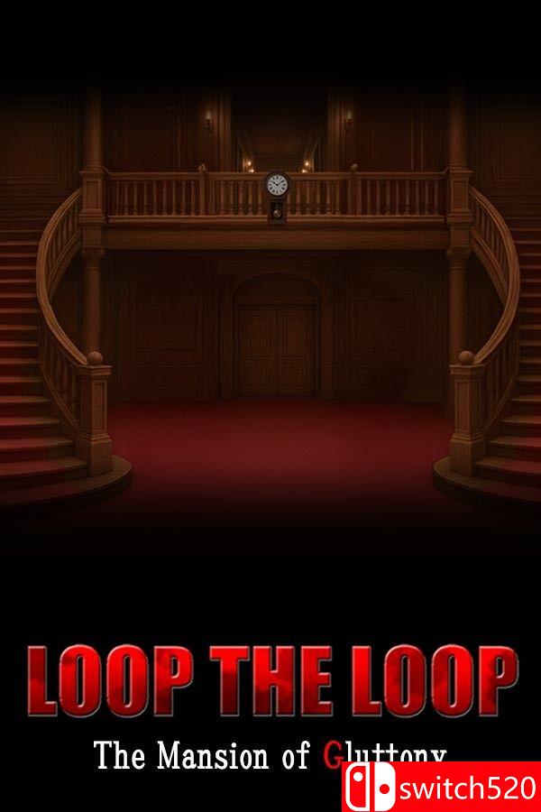 《循环往复：暴食馆（LOOP THE LOOP Mansion of Gluttony）》B.21858820 [英文/日语]-灼光资源宝库