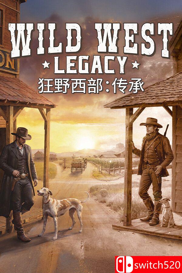 《狂野西部：传承（Wild West Legacy）》官方中文 [中文/英文]-灼光资源宝库